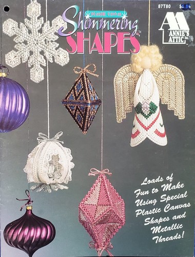 Shimmering Shapes Christmas Ornaments Plastic Canvas Patterns By Annie's Attic - Picture 1 of 4