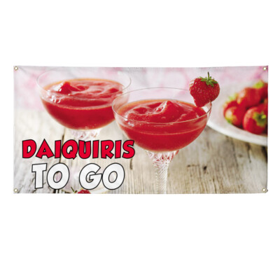 Vinyl Banner Multiple Sizes Daiquiri to Go Outdoor Advertising Printing Outdoor