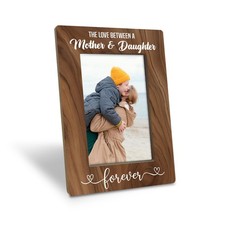 Mother Gift, The Love Between A Mother  Daughter is Forever Wood Picture Fra...