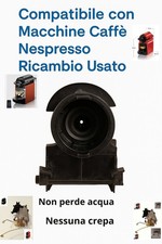 Raccordo caldaia Nespresso Pixie / Inissia – Usato e testato – Non perde acqua