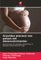 Gravidez Precoce Nos PaíSes Em Desenvolvimento: Tshilonda (U. A.) Taschenbuch