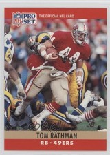 1990 Pro Set Blank Back Tom Rathman #294 0a2
