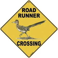 ROAD RUNNER Crossing Sign, Metal 12" by 12" on sides, 16" on Diagonal-Aluminum
