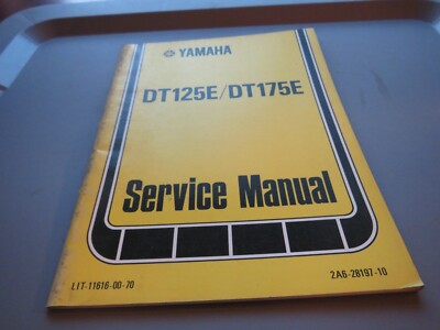 Yamaha DT125E DT175E Genuine Owners Service Repair Manual 2A6-28197-10