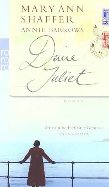 Deine Juliet von Shaffer, Mary Ann | Buch | Zustand gut