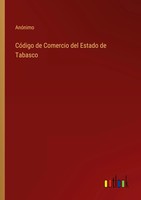 AnóNimo | CóDigo De Comercio Del Estado De Tabasco | Taschenbuch | Spanisch