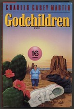 Charles Casey MARTIN / Godchildren 1st Edition 1990