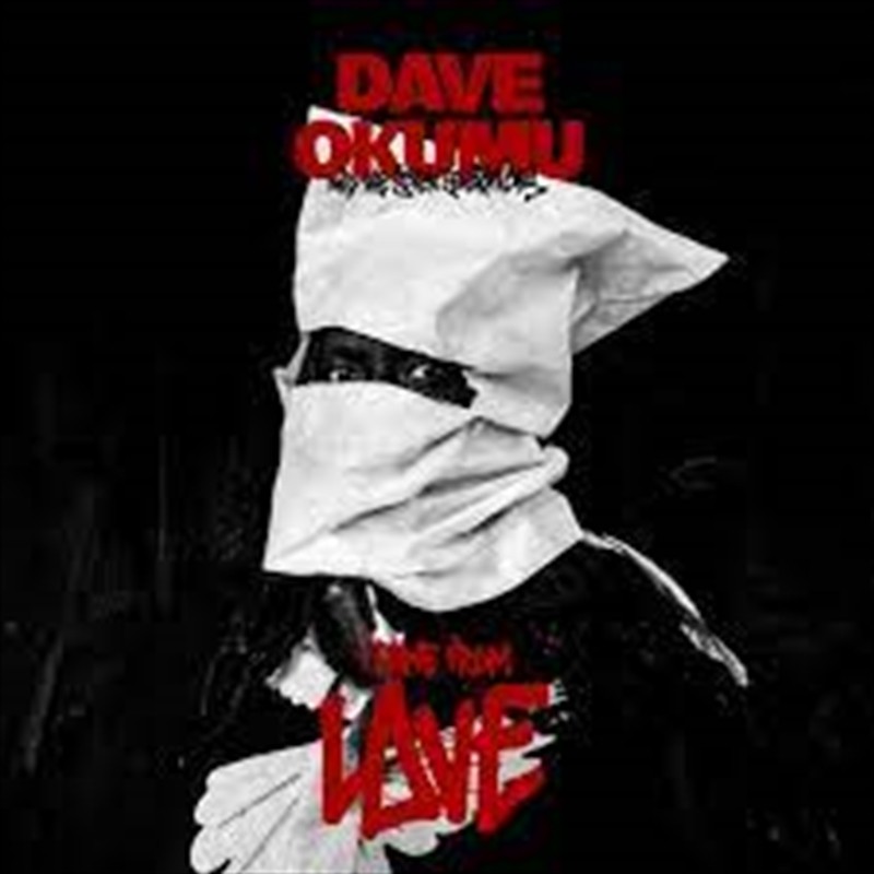 I Came From Love, Dave Okumu Feat. the 7 Generatio, New