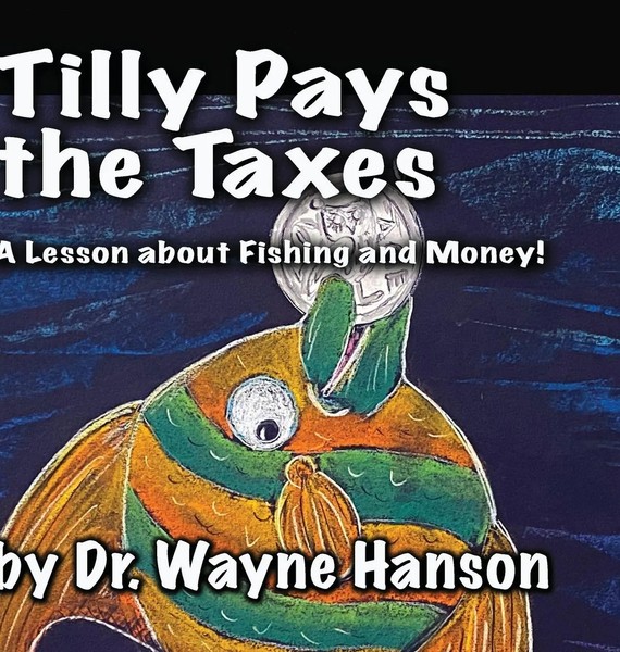 Wayne Hanson | Tilly Pays The Taxes | Buch | Englisch (2021) | Gebunden-image