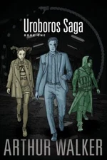 Uroboros Saga Book 1