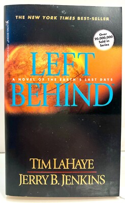  Left Behind, A Novel of the Earth's Last Days,  Lahaye, Jenkins Bestseller