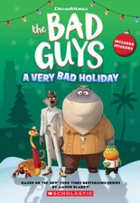 Dreamworks The Bad Guys: A Very Bad Holiday Novelization - Paperback - VERY GOOD