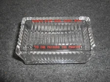 ANTIQUE GLASS BUTTER DISH WITH LID/ADVERTISING