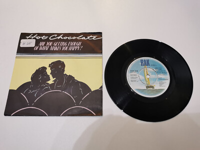 hot chocolate are you getting enough of what makes you happy 7'' vinyl record VGC