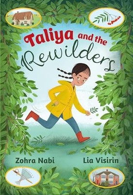 Taliya and the Rewilders: Fluency 8 (Big Cat for Little Wandle... - Nabi, Zohra