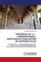 Perugu Edukondalu | Synthesis OF (-) - Pyrenophorol, Anticancer Evaluation Of...