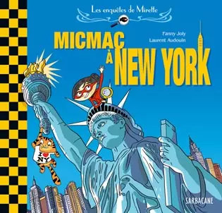 ------: Micmac in New York, Fanny Joly und Laurent Audouin