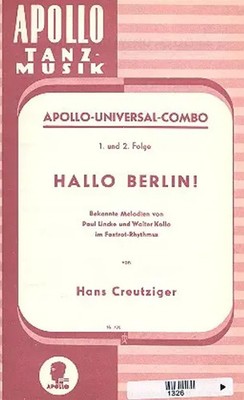 Hallo Berlin | Bekannte Melodien im Foxtrot-Rhythmus | Partitur + Stimmen | 1988