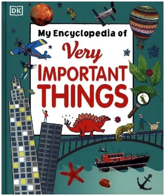 My Encyclopedia of Very Important Things | DK | Buch | Englisch | 2024