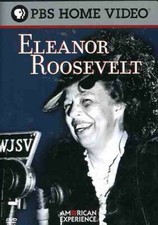 American Experience: Eleanor Roosevelt