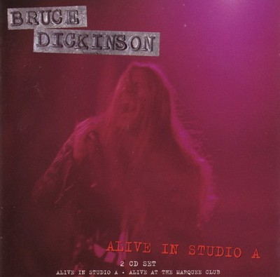 Bruce Dickinson - Alive In Studio A | CD G
