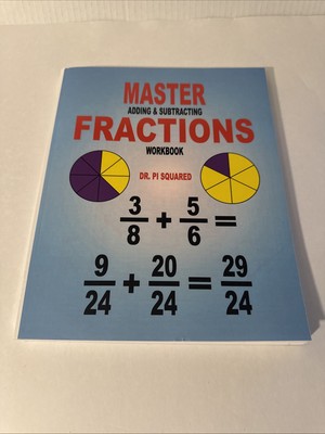 Master Adding and Subtracting Fractions Workbook by Pi Squared