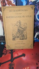 De Geschiedenis Van Het Amerikaansche Volk Hard Cover Dutch Book 1915 Vintage