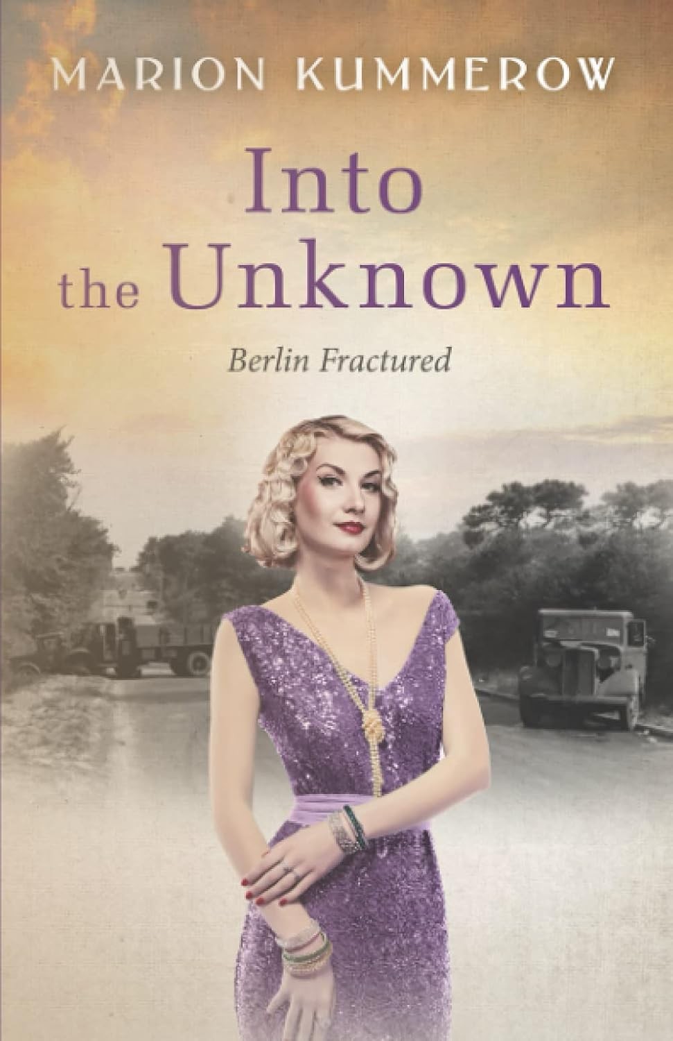 Into the Unknown Marion Kummerow Berlin Fractured Book 4 Paperback Cold War - Image 2