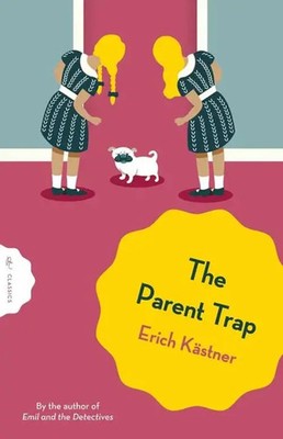 The Parent Trap Erich Kästner Taschenbuch 144 S. Englisch 2025 Pushkin Press