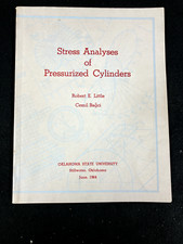 1964 STRESS ANALYSES OF PRESSURIZED CYLINDERS BY LITTLE & BAGCI, OKLAHOMA STATE 