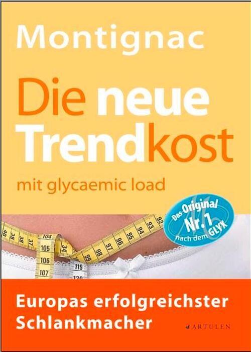 Thumbnail - Die Neue Trendkost | Mit Glycaemic Load - Europas Erfolgreichster