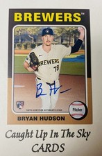2024 Topps Heritage High Number Bryan Hudson RC “Real One” On Card Auto Brewers