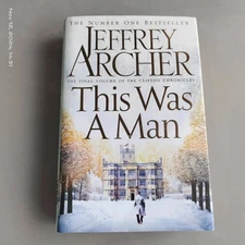 This Was a Man by Jeffrey Archer (Hardcover, 2016)