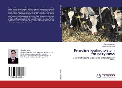Fenceline feeding system for dairy cows Chandan Kumar