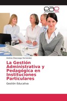 Andrea Olascoaga HernáNdez | La GestióN Administrativa Y PedagóGica En...