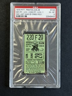 Last Game Forbes Field Pittsburgh Pirates 1970 Ticket PSA 6 POP 1 ONLY 1 HIGHER