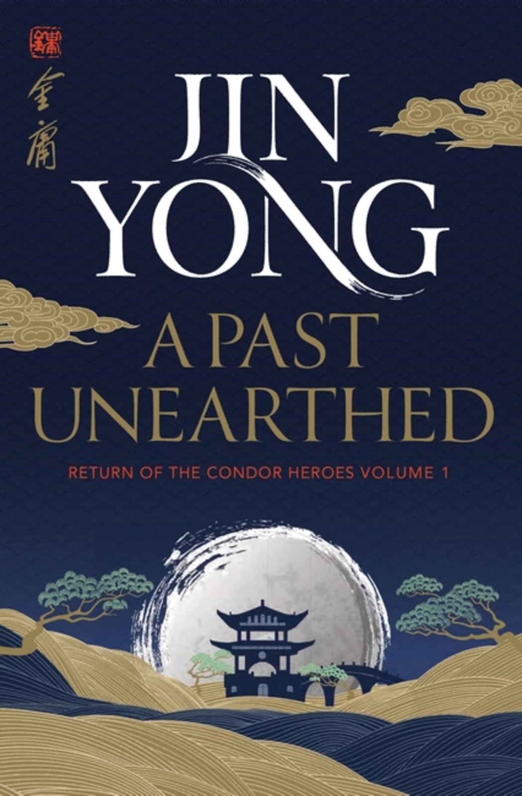 A Past Unearthed: Return of the Condor Heroes V. Yong, Chang Paperback** - Image 5