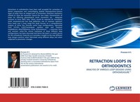 Praveen B S | Retraction Loops In Orthodontics | Taschenbuch | Englisch (2010)