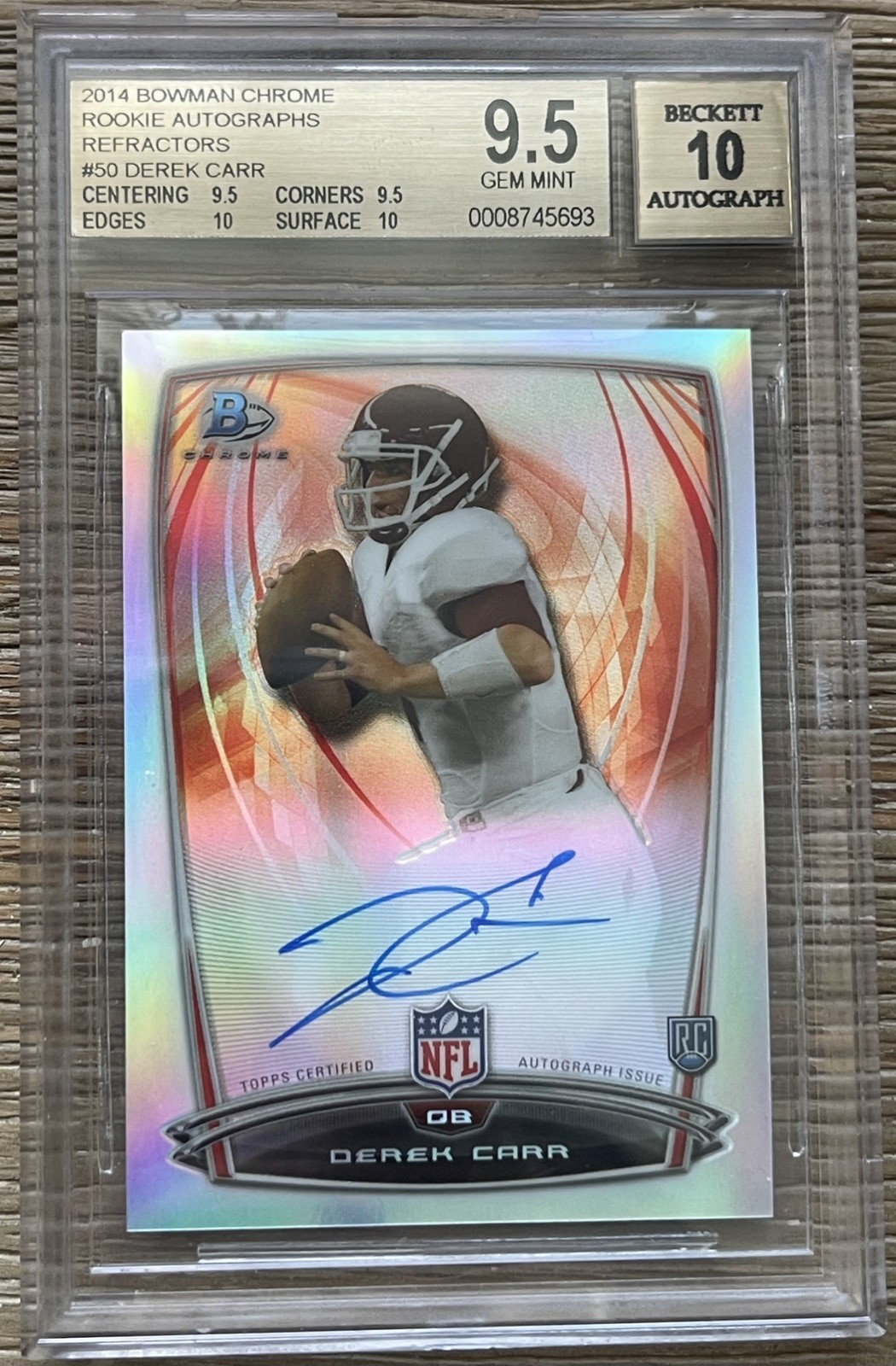 2014 BOWMAN CHROME Derek Carr RC REFRACTOR #50 - BGS 9.5 auto 10
