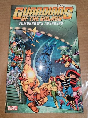 Guardians of the Galaxy Tomorrow's Avengers Vol. 2 TPB Marvel