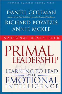 Primal Leadership: Learning to Lead With Emotional... - Goleman, Daniel