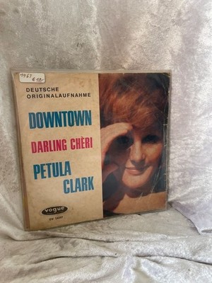 Petula Clark-Downtown/Darling Cheri(7'' Vinyl Single)(1965)(Vogue DV 14297)