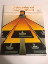 Understanding and Using WordPerfect