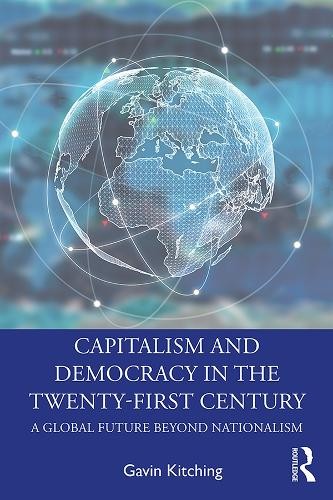 Capitalism and Democracy in the Twenty-First Century by Gavin... - 9780367354916