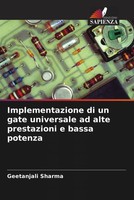Geetanjali Sharma | Implementazione Di Un Gate Universale Ad Alte Prestazioni...