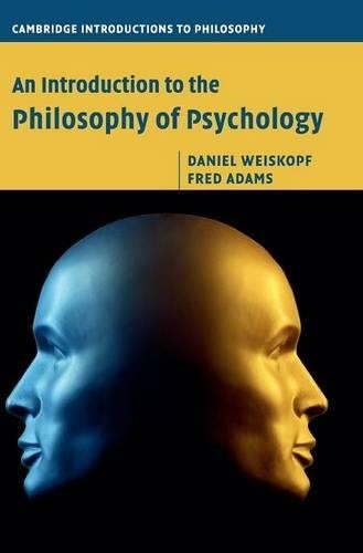 An Introduction to the Philosophy of Psychology by Daniel Wei... - 9780521519298