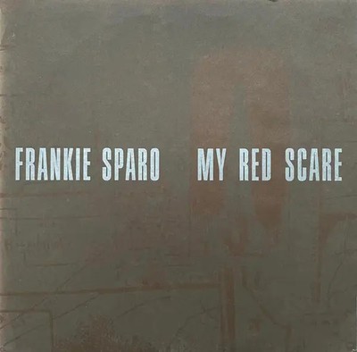 Frankie Sparo My Red Scare INSERT INCL. NEAR MINT Constellation Vinyl LP