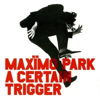 Maximo Park - A Certain Trigger - Cd Album - G3Z