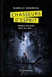 Chasseurs desprit : Roman policier mais pas que... von ... | Buch | Zustand gut
