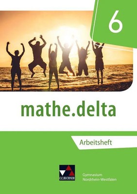 mathe.delta 6 Arbeitsheft Nordrhein-Westfalen | Michael Kleine | Broschüre